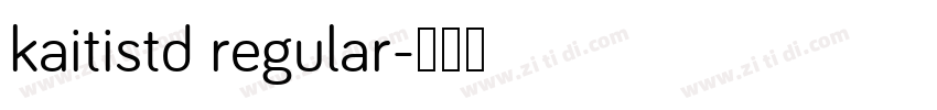 kaitistd regular字体转换